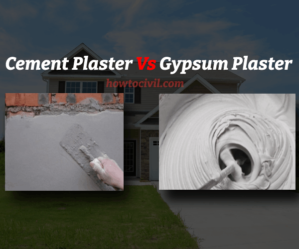 Cement plaster vs gypsum plaster